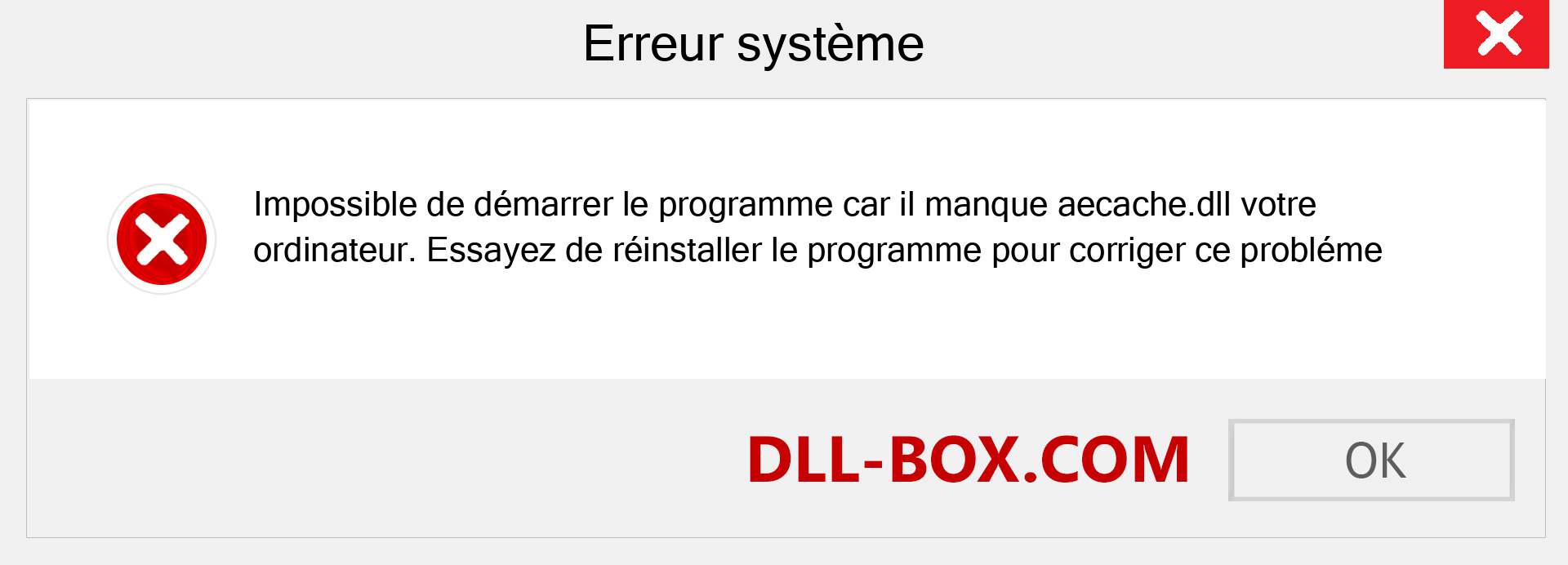 Le fichier aecache.dll est manquant ?. Télécharger pour Windows 7, 8, 10 - Correction de l'erreur manquante aecache dll sur Windows, photos, images